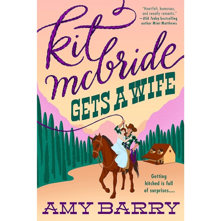 Kit McBride Gets a Wife